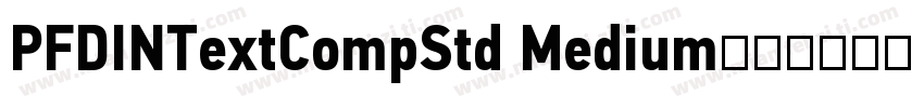 PFDINTextCompStd Medium字体转换